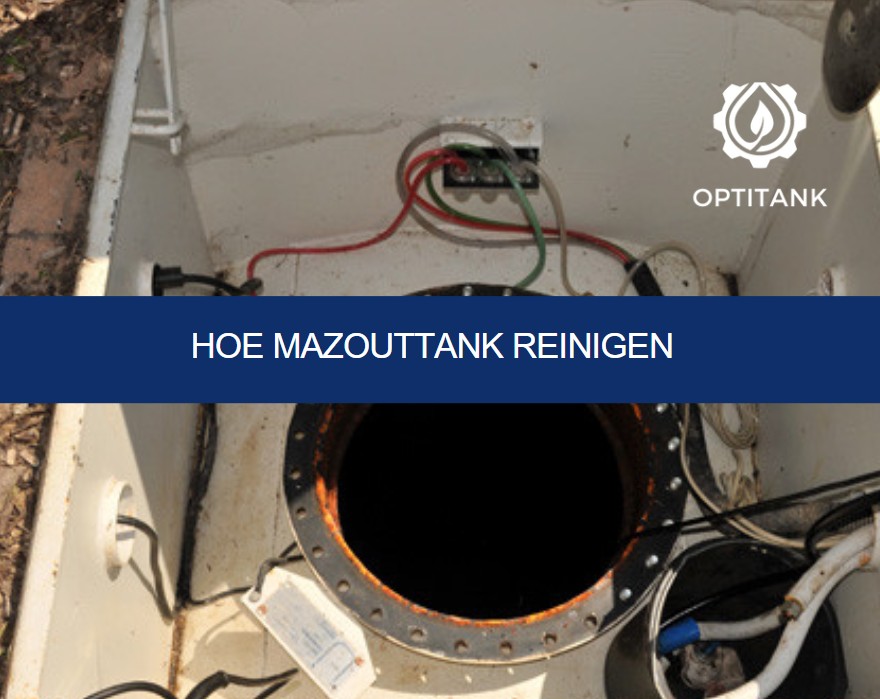 Hoe mazouttank Reinigen